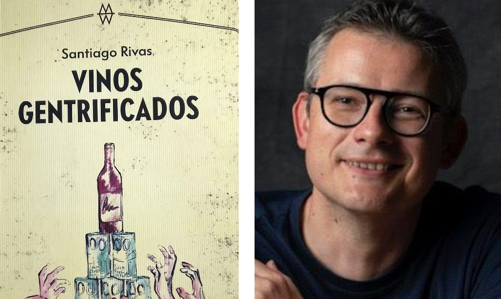 Vinos Gentrificados Santiago Rivas